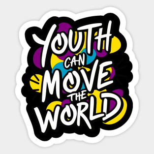 Youth Can Move the World - Baha'i Faith Sticker